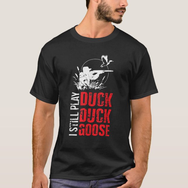 Funny Duck Hunting T-Shirt (Front)