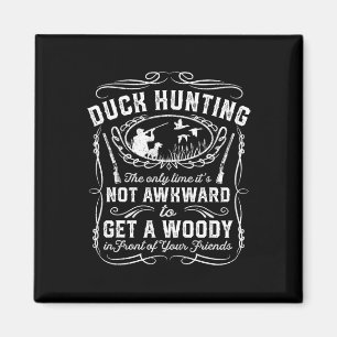 Funny Duck Hunting Vintage Woodie Hunter Friends G Magnet