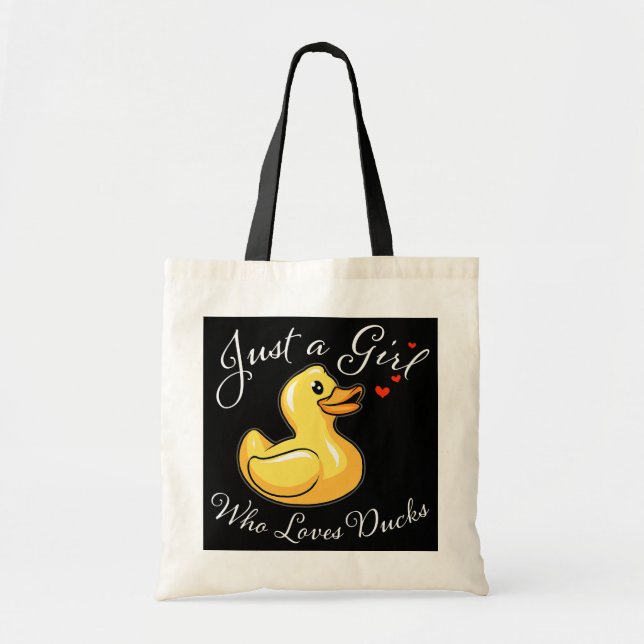 Funny Duck Just A Girl Who Loves Ducks Cute Ducky Tote Bag (Front)