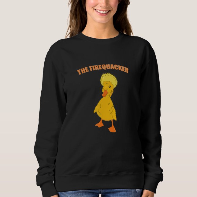 Funny Duck Meme An Exploding Duck Is Called Firequ Sweatshirt (Front)