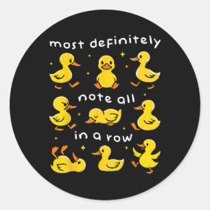Funny Duck Most Definitely Not All In A Row Mental Classic Round Sticker