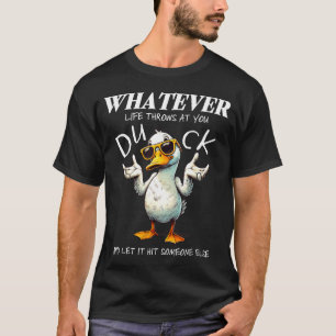 Funny Duck Shirt Funny Quote Graphic Tees For Men 