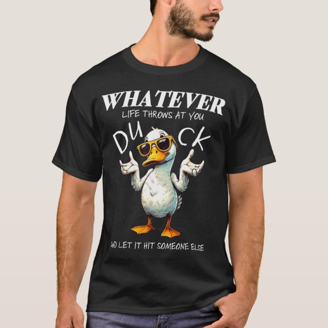 Funny Duck Shirt Funny Quote Graphic Tees For Men  (Front)
