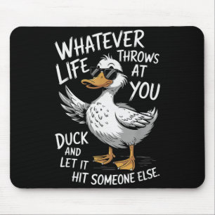Funny Duck Shirt Funny Quote Graphic Tees For Men  Mouse Pad