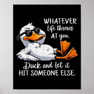 Funny Duck Shirt Funny Quote Graphic Tees For Men  Poster