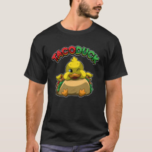 Funny Duck Taco Bird Mexican Food Lover Humour T-Shirt