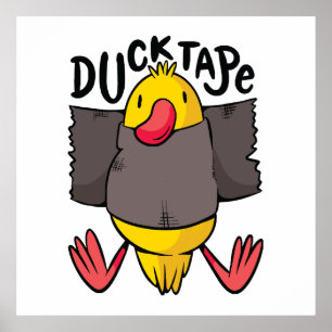 Funny Duck Tape Poster
