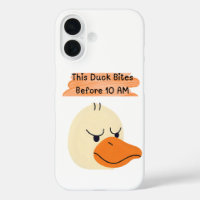 Funny Duck – “This Duck Bites Before 10 AM”