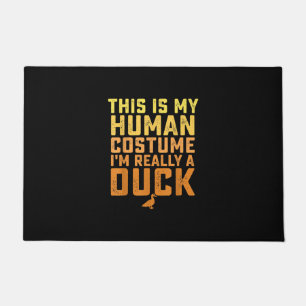 Funny Duck This Is My Human Costume Halloween Doormat