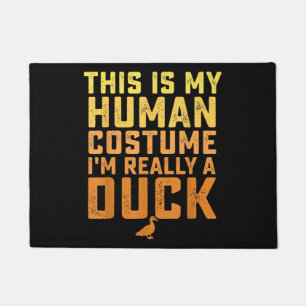 Funny Duck This Is My Human Costume Halloween Doormat
