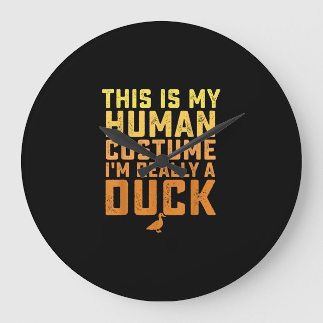 Funny Duck This Is My Human Costume Halloween Large Clock (Front)