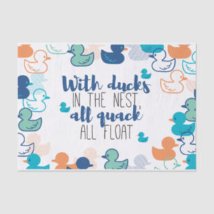 Funny Ducks and Quack Float Puns Quote Design Tissue Paper