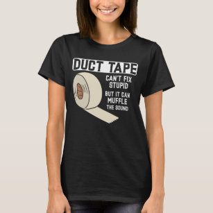 Funny Duct Tape Joke Men Husband Father T-Shirt