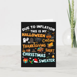 Funny Due To Inflation This Is Halloween Christmas Card