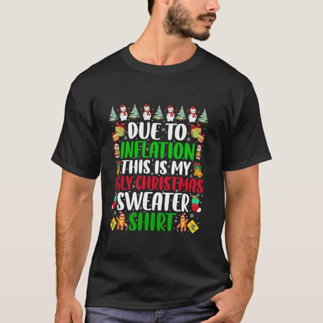 Funny Due to Inflation Ugly Christmas Sweaters For (Front)