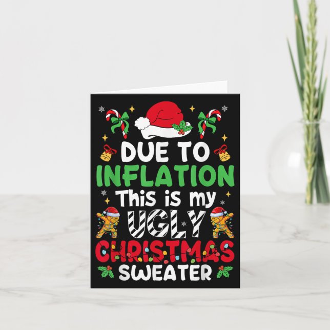 Funny Due To Inflation Ugly Christmas Sweaters Men Card (Front)