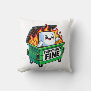funny dumpster fire everythings fine marshmallow  cushion