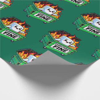funny dumpster fire everythings fine marshmallow  wrapping paper