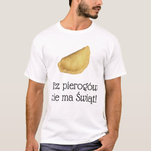 Funny Dupmpling - Pierogi Polish Christmas   T-Shirt