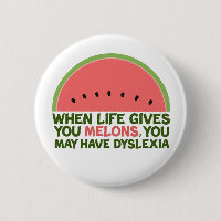 Funny Dyslexia Quote Dyslexic Humour Watermelon