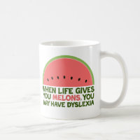Funny Dyslexia Quote Dyslexic Humour Watermelon