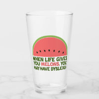 Funny Dyslexia Quote Dyslexic Humour Watermelon