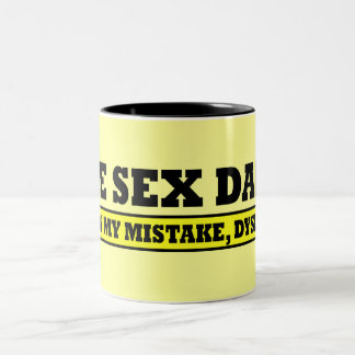 Funny dyslexic sign Two-Tone coffee mug