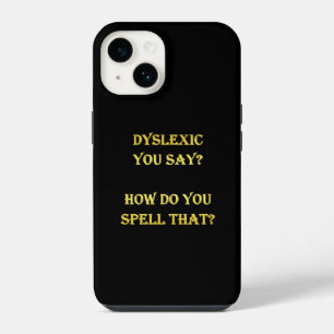 Funny Dyslexic Spelling Joke iPhone 14 Case