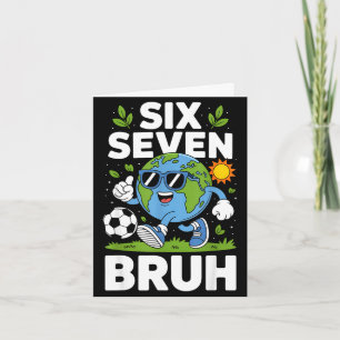 Funny earth day 67 meme bruh soccer pyjamas sports card