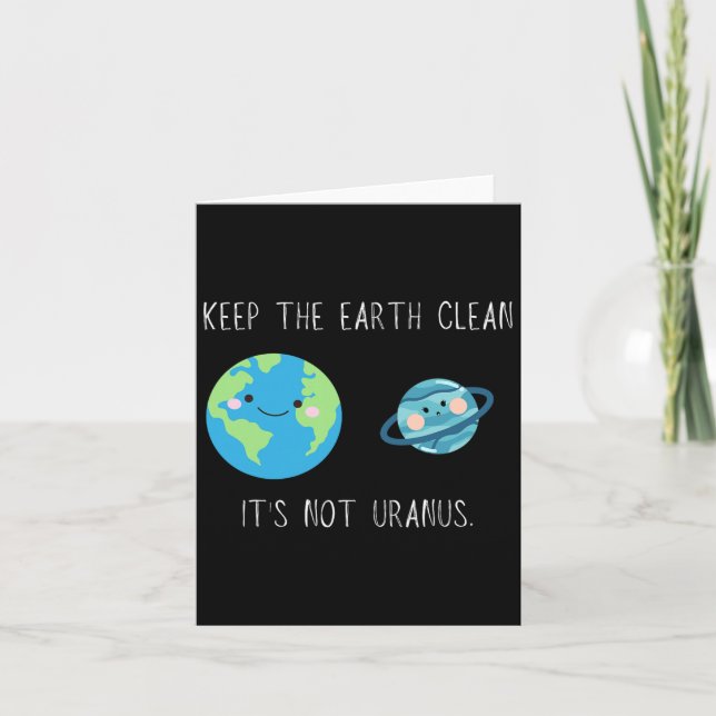 Funny Earth Day  Card (Front)