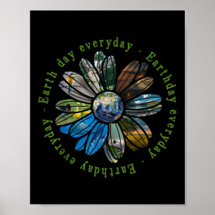 Funny Earth Day Everyday Sunflower Earth Animal Lo Poster