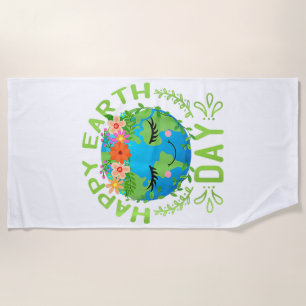 Funny Earth Day Quote Earth Cool Happy Earth Day Beach Towel
