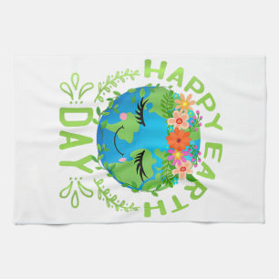Funny Earth Day Quote Earth Cool Happy Earth Day Tea Towel