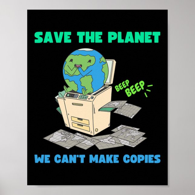 Funny Earth Day Shirt For Women Men Save The Earth Poster (Front)