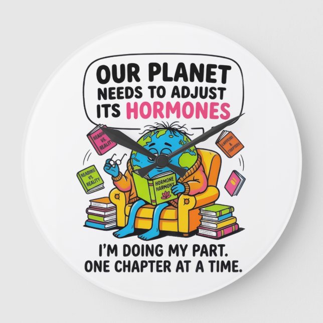 Funny Earth Reading Book - Our Planet Needs To Adj Large Clock (Front)