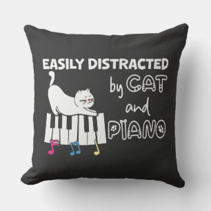 Funny Easily Distracted by Cat and Piano Musician Cushion