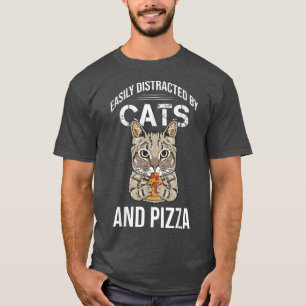 Funny Easily Distracted By Cats And Pizza Lovers C T-Shirt