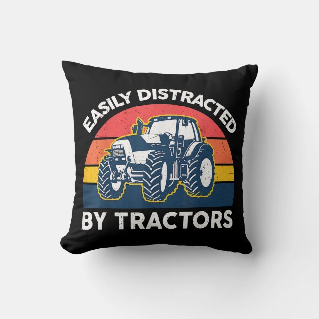 Funny Easily Distracted By Tractors-Shirt Farmer F Cushion (Front)