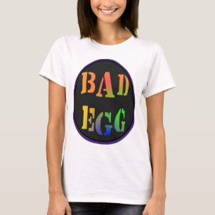 Funny Easter Bad Egg Statement T-Shirt