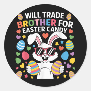 Funny Easter Bunny Will Trade Brother For Candy Classic Round Sticker