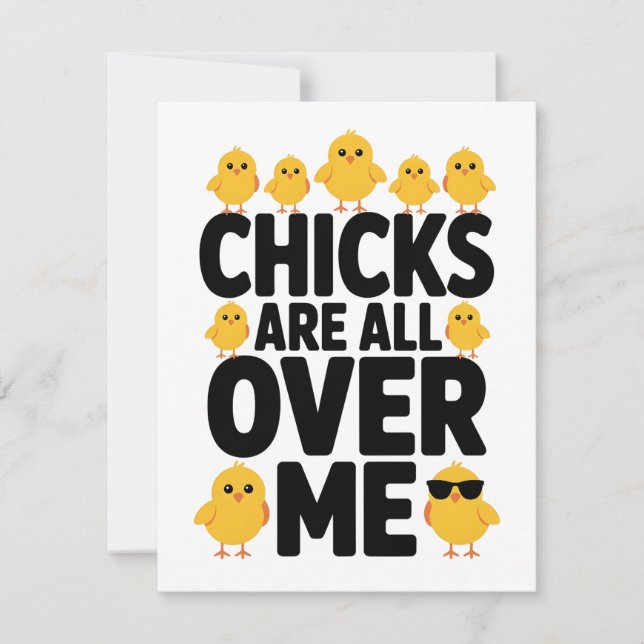 Funny Easter Card Chicks Are All Over Me (Front)
