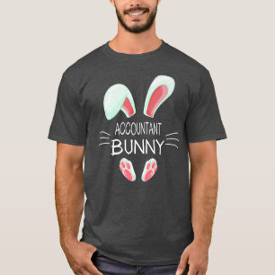 Funny Easter Day Costume Matching Accountant Bunny T-Shirt