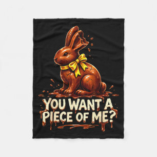 Funny easter day quote do you want a piece of me fleece blanket