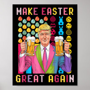 Funny Easter Day Trump Make Easter Great Again Fla Poster