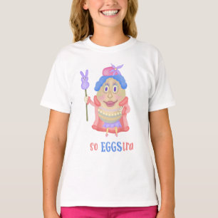 Funny Easter Egg So Eggstra Cute Spring Girls T-Shirt