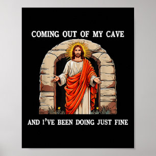 Funny Easter Jesus Coming Out Of My Cave Retro Hum Poster