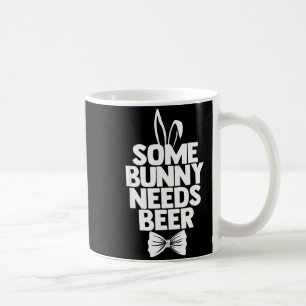 Funny easter men some bunny needs beer happy easte coffee mug