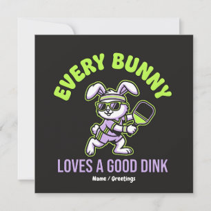Funny Easter Pickleball Every Bunny Loves a Dink Invitation