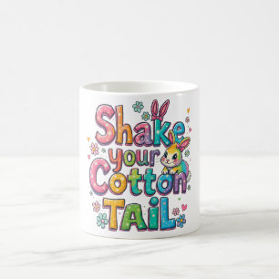 Funny Easter Saying Coffee Mug
