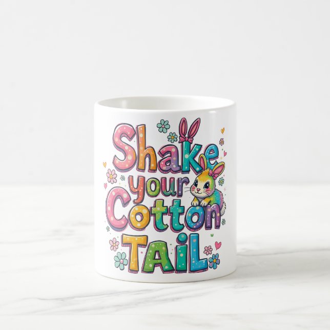 Funny Easter Saying Coffee Mug (Center)